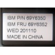 IBM FRU 69Y6352 в Солнечногорске, IBM P/N 69Y6350 (Солнечногорск)